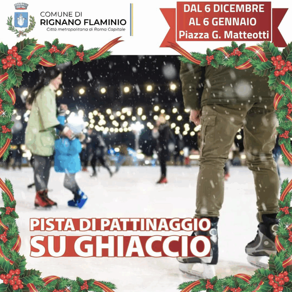 Locandina della pista di pattinaggio su ghiaccio di Rignano Flaminio, attiva dal 6 dicembre al 6 gennaio in Piazza Matteotti.